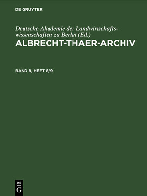 cover image of Albrecht-Thaer-Archiv. Band 8, Heft 8/9